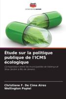 Étude Sur La Politique Publique De l'ICMS Écologique
