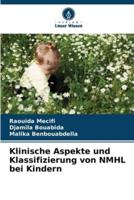 Klinische Aspekte Und Klassifizierung Von NMHL Bei Kindern