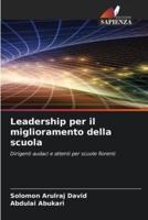 Leadership Per Il Miglioramento Della Scuola