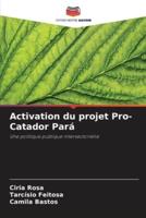 Activation Du Projet Pro-Catador Pará