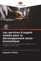 Les Services D'argent Mobile Pour Le Développement Socio-Économique