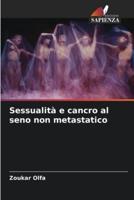 Sessualità E Cancro Al Seno Non Metastatico