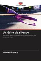 Un Écho De Silence