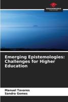 Emerging Epistemologies