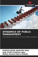 Dynamics of Public Management