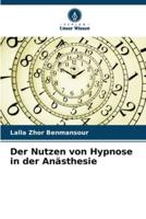 Der Nutzen Von Hypnose in Der Anästhesie