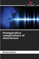 Postoperative Complications of Otosclerosis