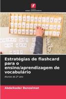 Estratégias De Flashcard Para O Ensino/aprendizagem De Vocabulário