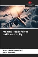 Medical Reasons for Unfitness to Fly
