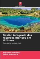 Gestão Integrada Dos Recursos Hídricos Em Hilltown