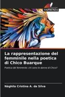 La Rappresentazione Del Femminile Nella Poetica Di Chico Buarque