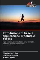 Introduzione Di Base E Applicazione Di Salute E Fitness