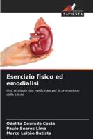 Esercizio Fisico Ed Emodialisi