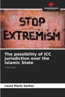 The Possibility of ICC Jurisdiction Over the Islamic State