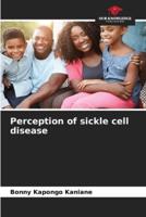 Perception of Sickle Cell Disease