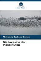 Die Invasion Der Plastiktüten