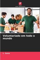 Voluntariado Em Todo O Mundo