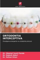 Ortodontia Interceptiva