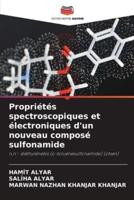 Propriétés Spectroscopiques Et Électroniques D'un Nouveau Composé Sulfonamide