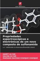 Propriedades Espectroscópicas E Electrónicas De Um Novo Composto De Sulfonamida