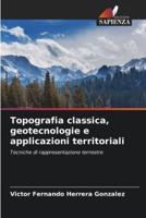 Topografia Classica, Geotecnologie E Applicazioni Territoriali