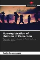 Non-Registration of Children in Cameroon