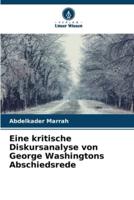 Eine Kritische Diskursanalyse Von George Washingtons Abschiedsrede