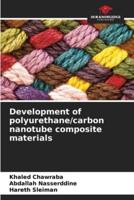 Development of Polyurethane/carbon Nanotube Composite Materials