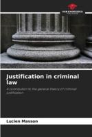 Justification in Criminal Law