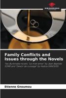 Family Conflicts and Issues Through the Novels