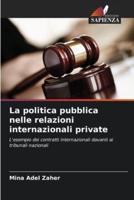 La Politica Pubblica Nelle Relazioni Internazionali Private
