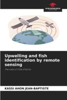 Upwelling and Fish Identification by Remote Sensing