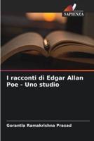 I Racconti Di Edgar Allan Poe - Uno Studio