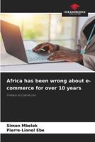 Africa Has Been Wrong About E-Commerce for Over 10 Years