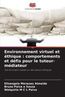 Environnement Virtuel Et Éthique