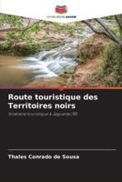 Route Touristique Des Territoires Noirs