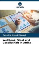 Weltbank, Staat Und Gesellschaft in Afrika