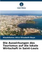 Die Auswirkungen Des Tourismus Auf Die Lokale Wirtschaft in Saint-Louis