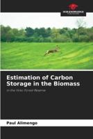 Estimation of Carbon Storage in the Biomass