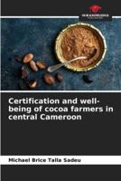 Certification and Well-Being of Cocoa Farmers in Central Cameroon