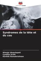 Syndromes De La Tête Et Du Cou