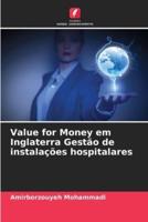 Value for Money Em Inglaterra Gestão De Instalações Hospitalares