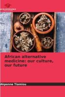 African Alternative Medicine