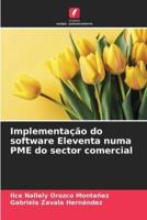 Implementação Do Software Eleventa Numa PME Do Sector Comercial