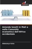 Aziende Tessili in Mali E Nella Comunità Economica dell'Africa Occidentale