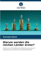 Warum Werden Die Reichen Länder Ärmer?