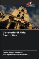 L'oratorio Di Fidel Castro Ruz