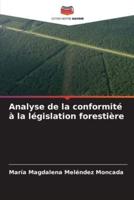 Analyse De La Conformité À La Législation Forestière