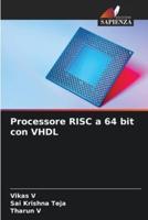 Processore RISC a 64 Bit Con VHDL