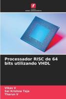 Processador RISC De 64 Bits Utilizando VHDL